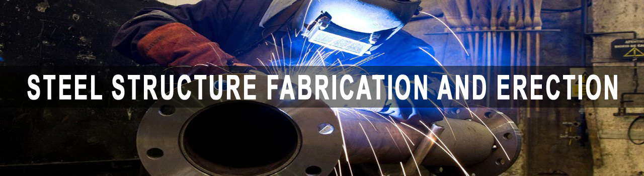Steel Structure Fabrication and Erection